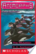 The Mutation (Animorphs #36)