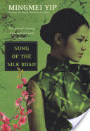 Song of the Silk Road