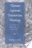 Thomas Aquinas' Trinitarian Theology