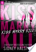 Kiss Marry Kill
