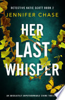 Her Last Whisper