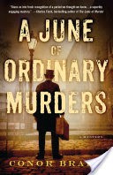 A June of Ordinary Murders