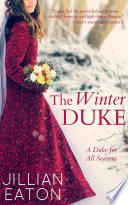 The Winter Duke (A Duke for All Seasons, #1)