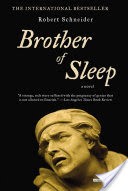 Brother of Sleep: A Novel