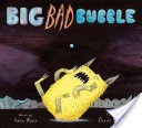 Big Bad Bubble