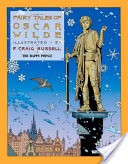 Fairy Tales of Oscar Wilde: The Happy Prince