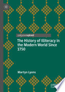 The History of Illiteracy in the Modern World Since 1750