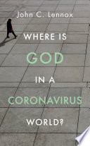 Where is God in a Coronavirus World?