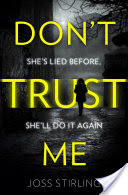 Dont Trust Me: The best psychological thriller debut you will read in 2018