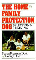 The Home & Family Protection Dog