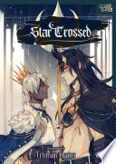 Star Crossed, Volume 1