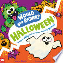 Would You Rather? Halloween