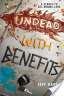 Undead with Benefits