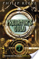 Predator Cities #2: Predator's Gold