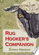 Rug Hooker's Companion