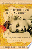 The Notorious Dr. August
