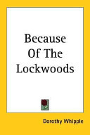 Because of the Lockwoods