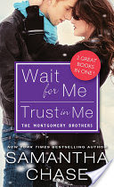 Wait for Me / Trust in Me