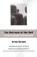 The Betrayal of the Self