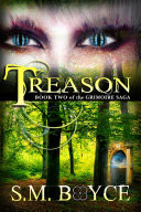 Treason: Book Two of the Grimoire Saga