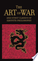 The Art of War & Other Classics of Eastern Philosophy