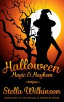 Halloween Magic & Mayhem ( FREE )