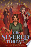 The Severed Thread