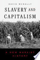 Slavery and Capitalism