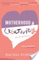 Motherhood and Creativity