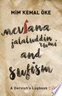 Mevlana Jalaluddin Rumi and Sufism