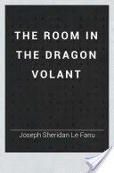 The room in the dragon volant
