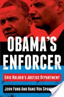 Obama's Enforcer