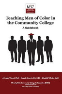 Teaching Men of Color in the Community College