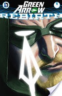 Green Arrow: Rebirth (2016) #1