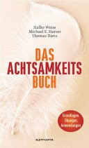 Das Achtsamkeits-Buch