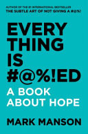 Everything Is BLEEPED: a Book about Hope