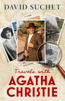 Travels with Agatha Christie