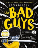 The Bad Guys Episode #14: They're Bee-hind You!