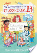 The Unlucky Lottery Winners of Classroom 13