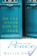 On the Other Side of Fear