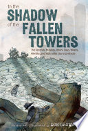 In the Shadow of the Fallen Towers