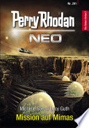 Perry Rhodan Neo 201: Mission auf Mimas