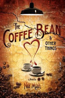 The Coffee Bean & Other Things