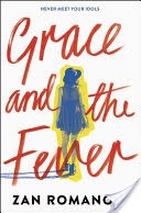 Grace and the Fever