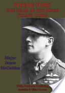 FLYING FURY: Five Years In The Royal Flying Corps [Illustrated Edition]