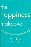 The Happiness Makeover