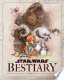 Star Wars Bestiary, Vol. 1