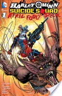 Harley Quinn & the Suicide Squad April Fool's Special (2016-) #1