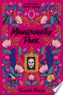 Manslaughter Park