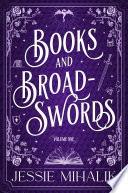 Books & Broadswords, Volume One